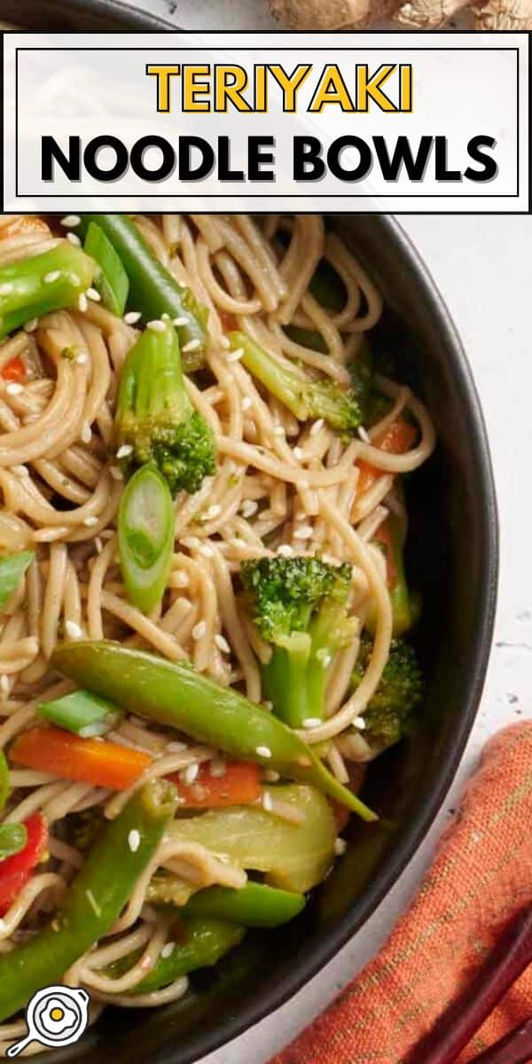teriyaki noodle bowls pin image