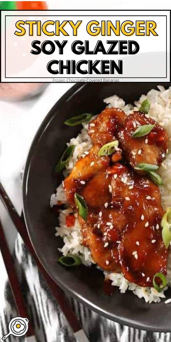Sticky Ginger Soy Glazed Chicken pin image