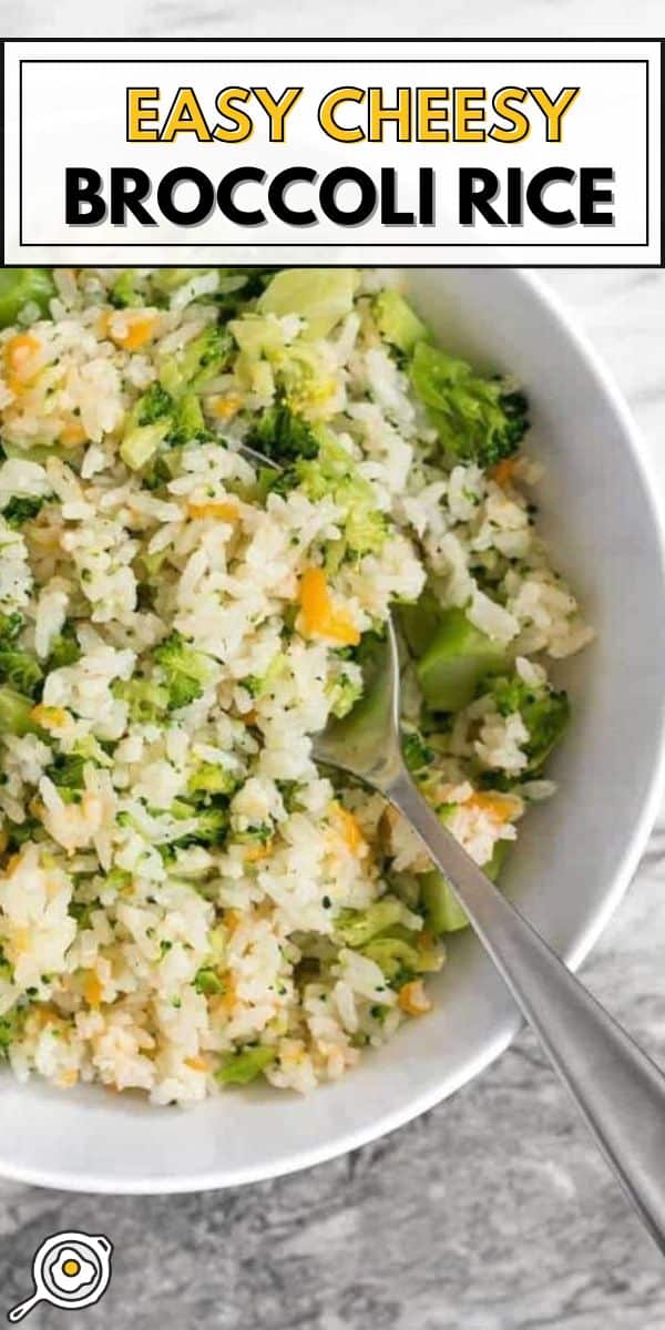 easy cheesy broccoli rice pin image