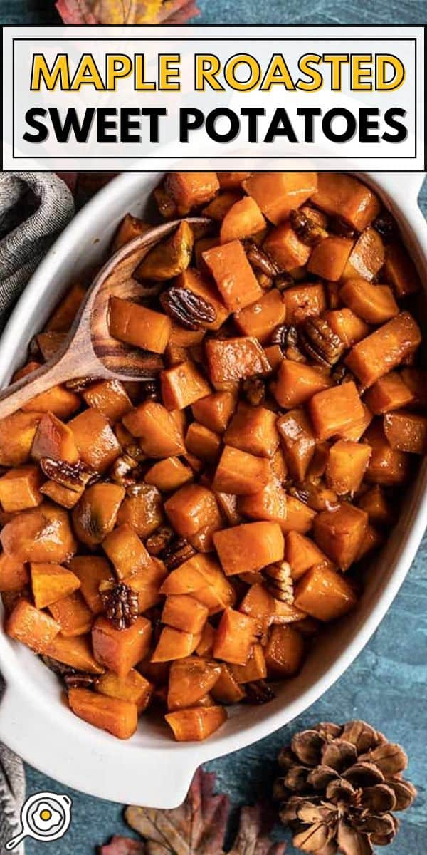Maple roasted sweet potatoes pin image