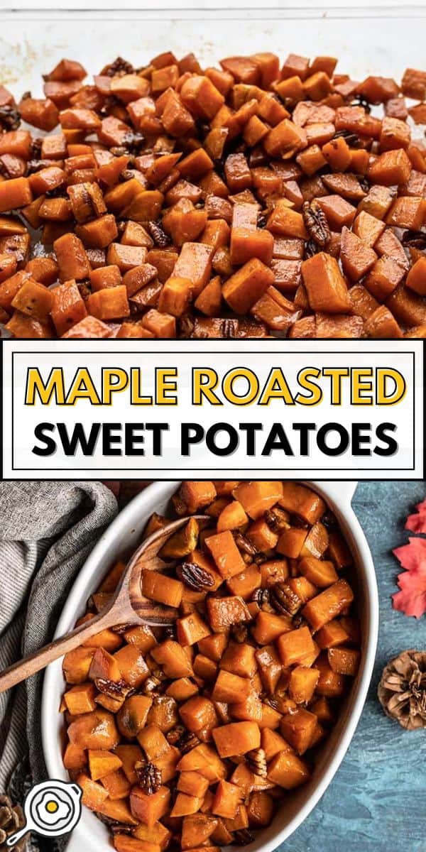 Maple roasted sweet potatoes pin image