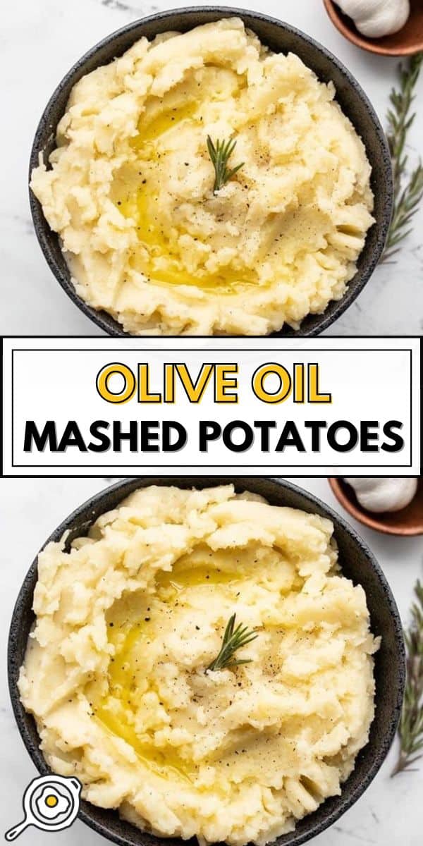 Olive Oil Mashed Potatoes pin image