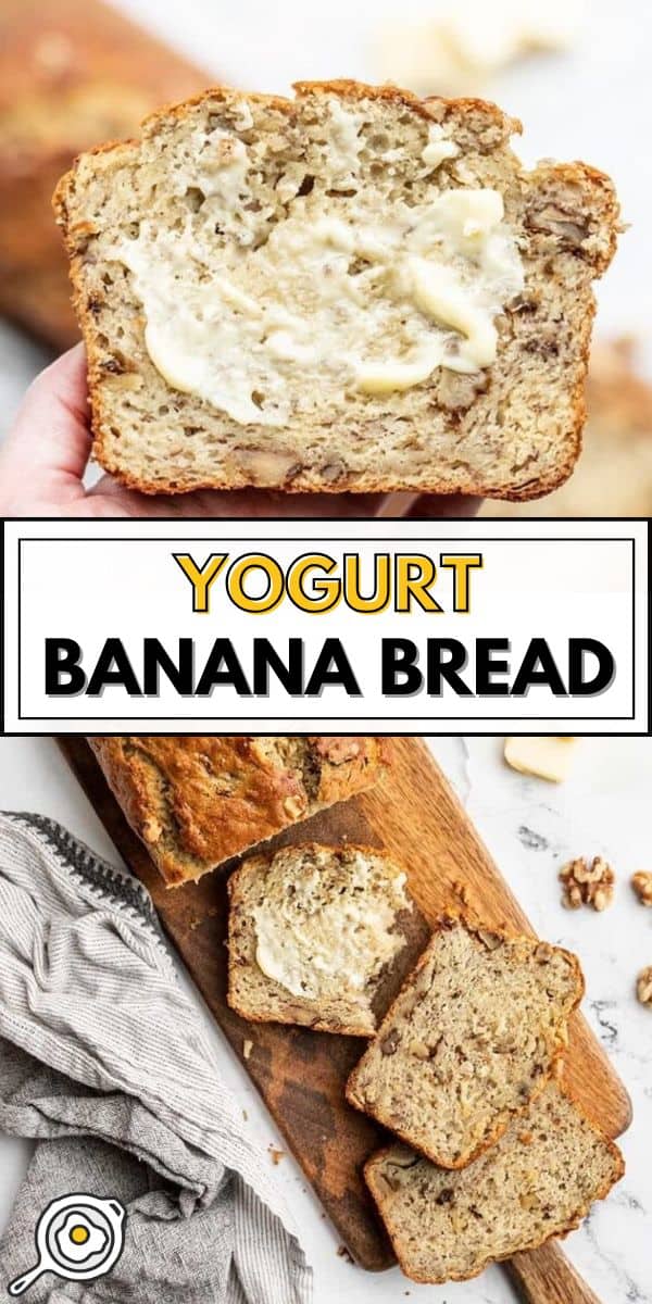 Yogurt Banana Bread pin image