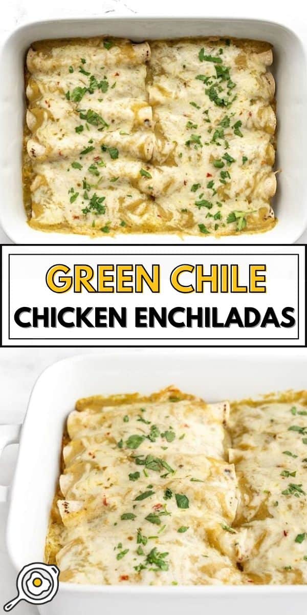 green chile chicken enchiladas pin image
