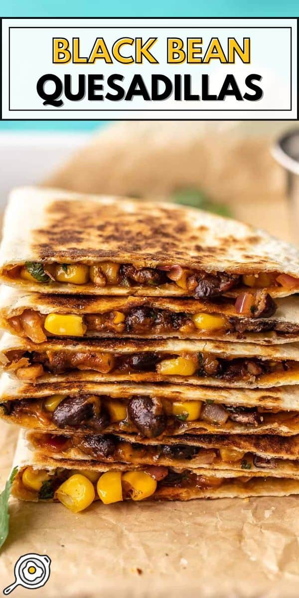 Black Bean Quesadillas pin image