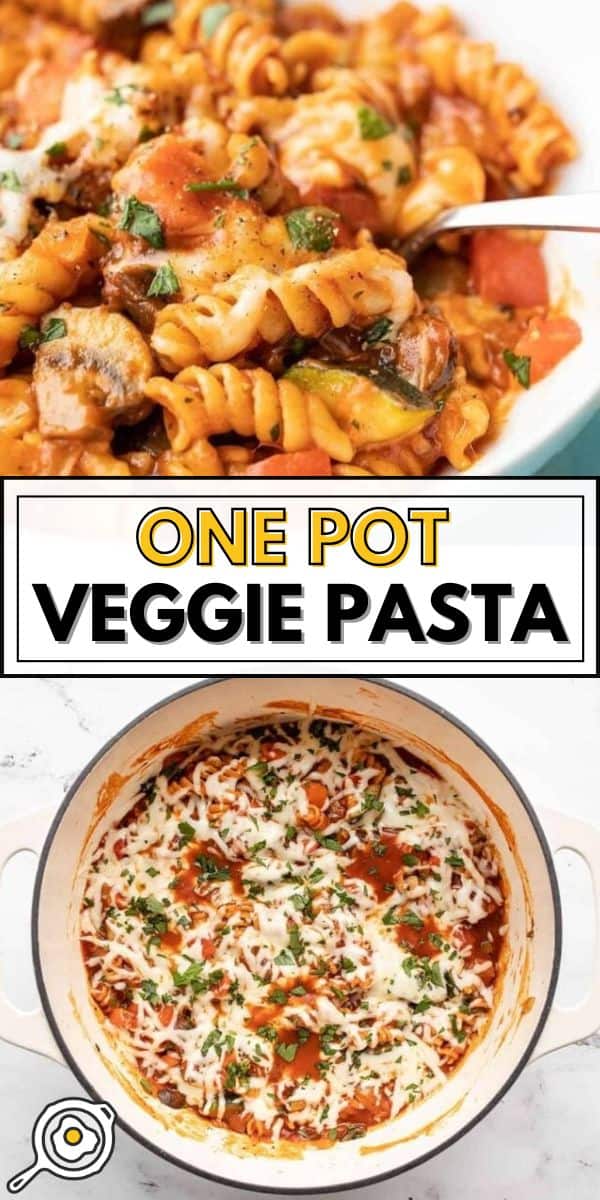 One Pot Veggie Pasta pin image