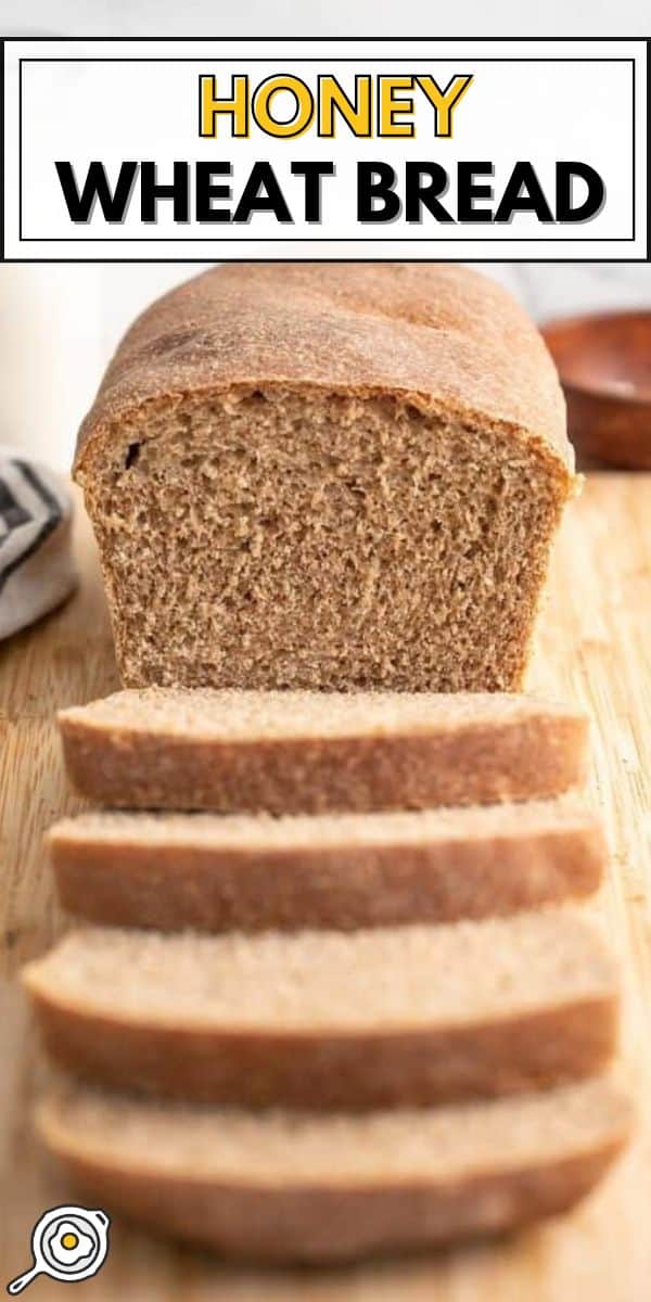 honey wheat bread pin image