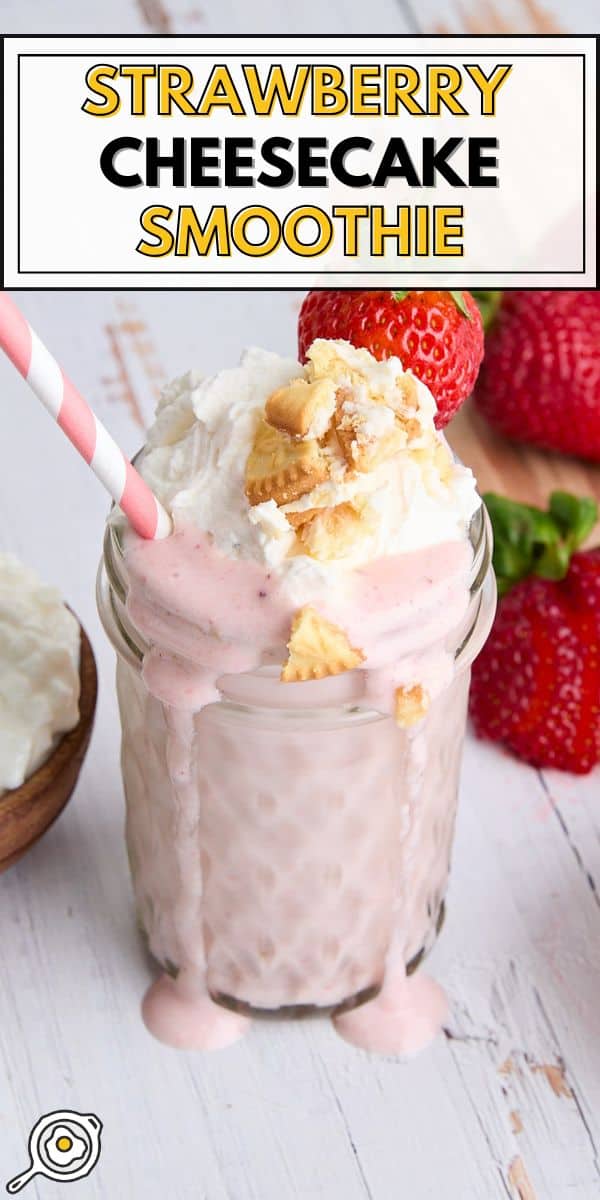 Strawberry Cheesecake Smoothie pin image