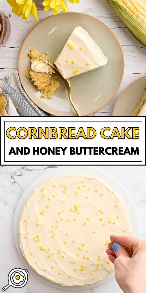 Cornbread Cake with Honey Buttercream pin image
