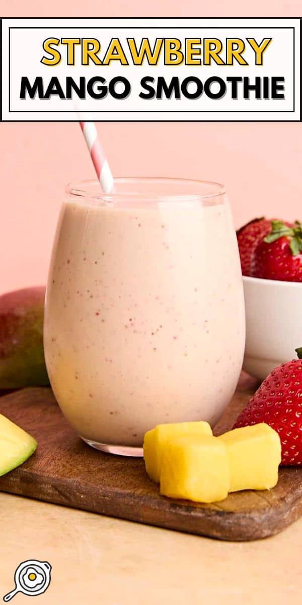 Strawberry Mango Smoothie pin image