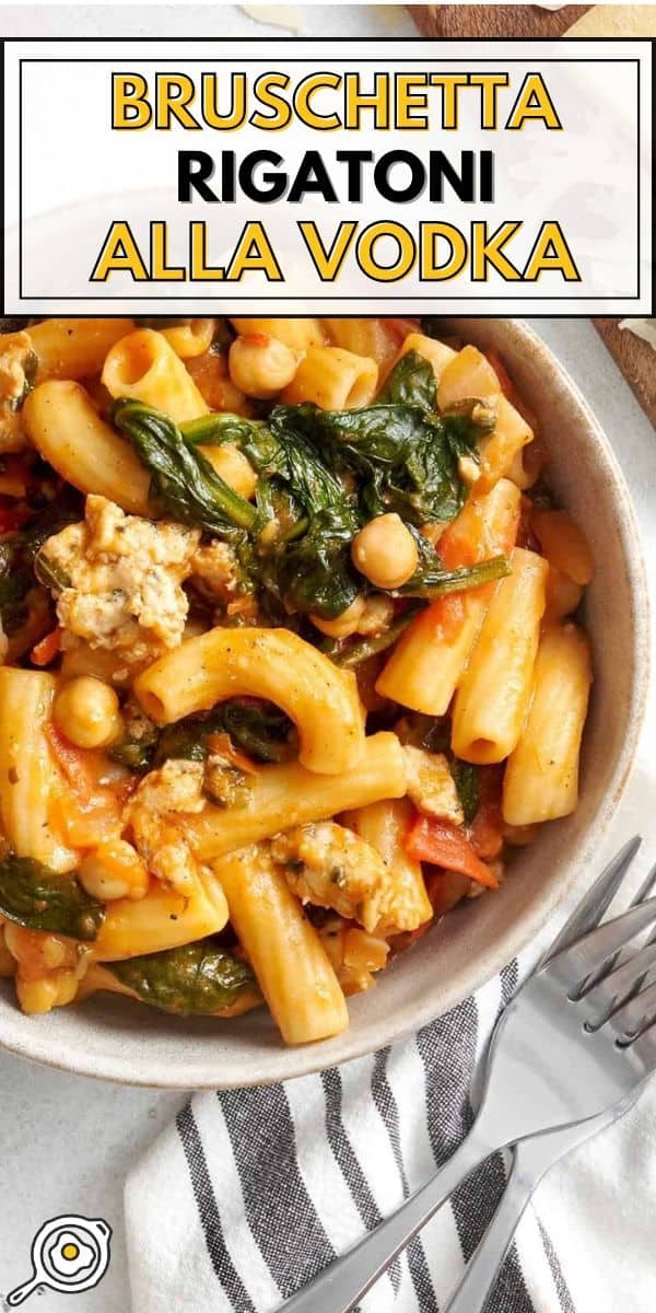 Bruschetta Rigatoni alla Vodka pin image