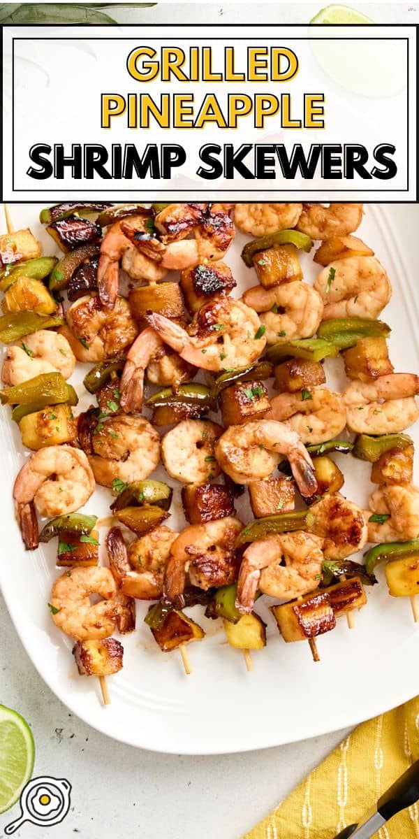 grilled pineapple shrimp skewers pin image