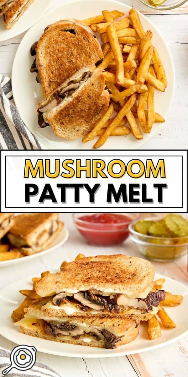 mushroom patty melt pin image