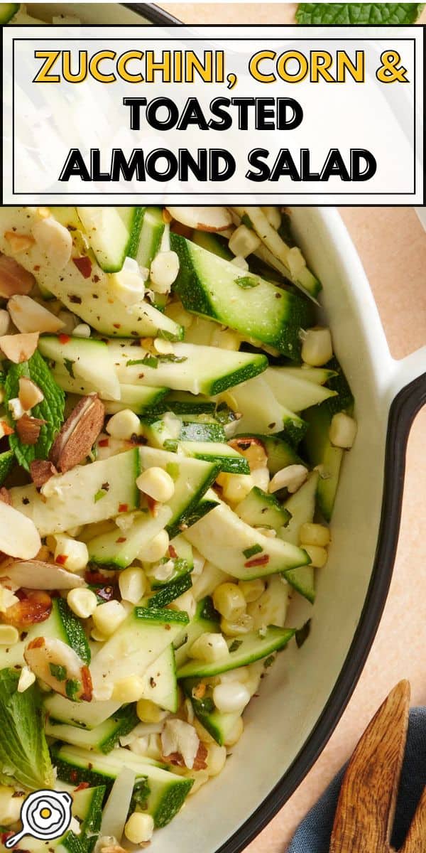 zucchini, corn and almond salad pin image