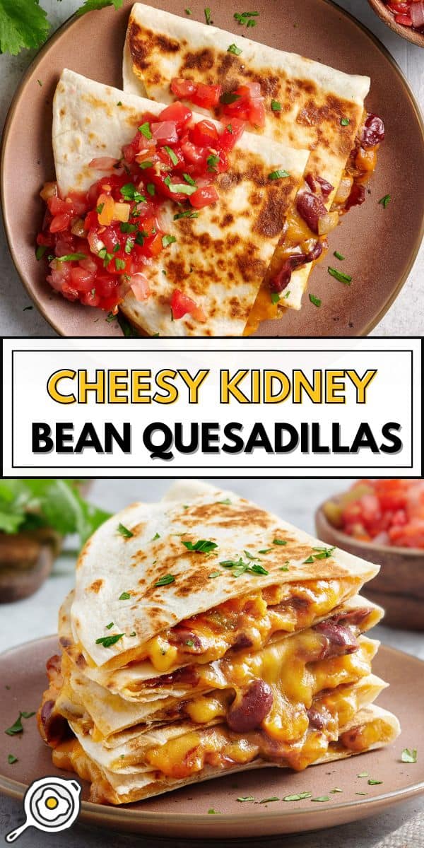 Cheesy Kidney Bean Quesadillas pin image