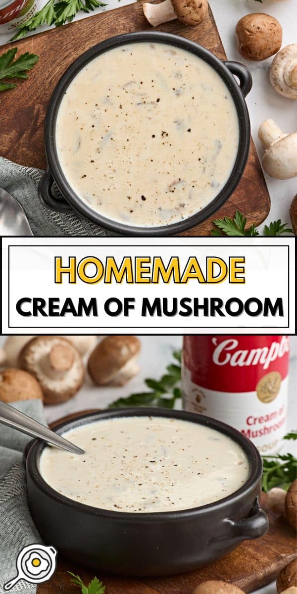 homemade Cream of Mushroom Soup pin image